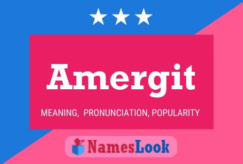 Amergit 名字海报