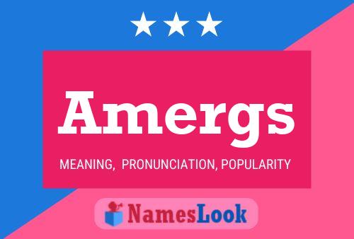 Amergs 名字海报