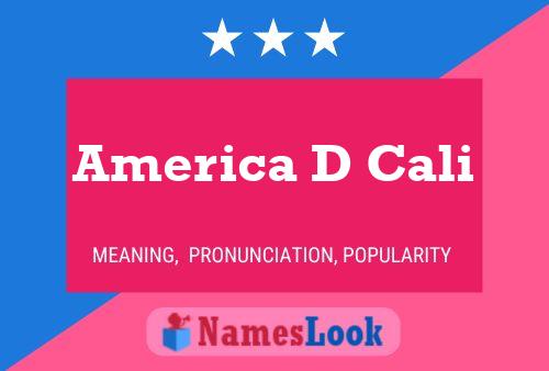 America D Cali 名字海报