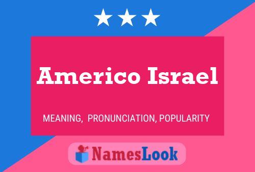 Americo Israel 名字海报