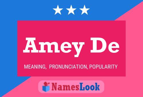 Amey De 名字海报