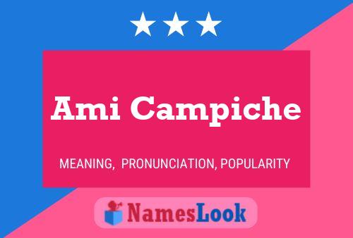 Ami Campiche 名字海报