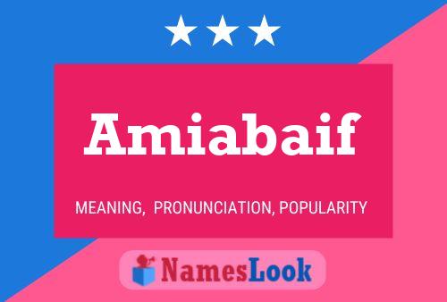 Amiabaif 名字海报