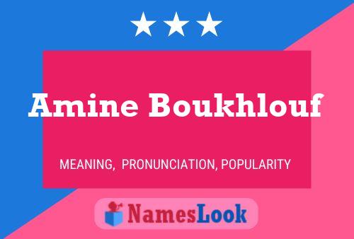 Amine Boukhlouf 名字海报