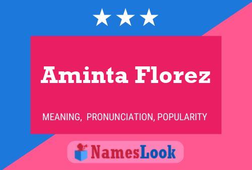 Aminta Florez 名字海报