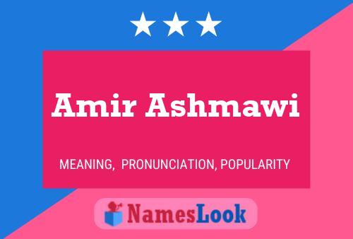 Amir Ashmawi 名字海报