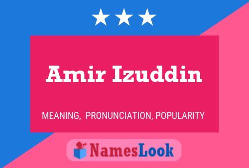 Amir Izuddin 名字海报