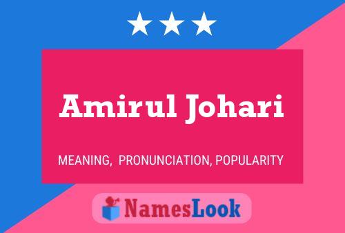 Amirul Johari 名字海报