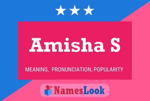 Amisha S 名字海报