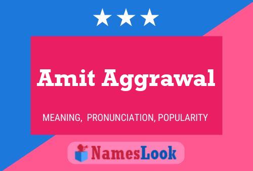 Amit Aggrawal 名字海报