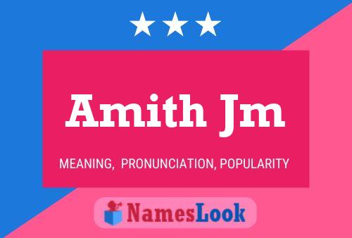 Amith Jm 名字海报