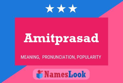 Amitprasad 名字海报