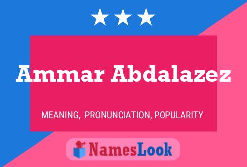 Ammar Abdalazez 名字海报