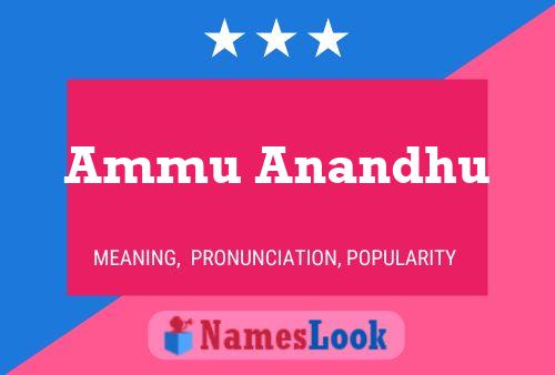 Ammu Anandhu 名字海报