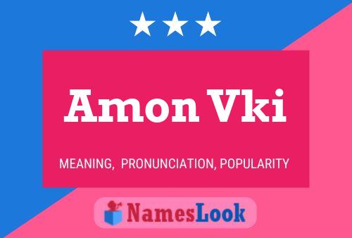 Amon Vki 名字海报