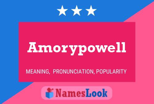 Amorypowell 名字海报