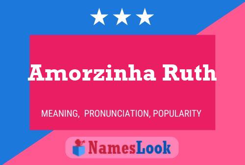 Amorzinha Ruth 名字海报