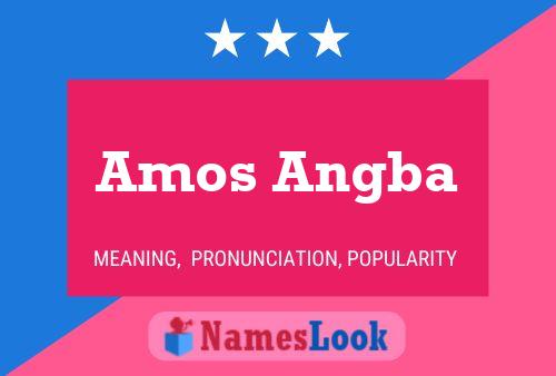 Amos Angba 名字海报