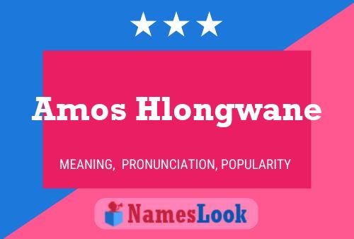 Amos Hlongwane 名字海报