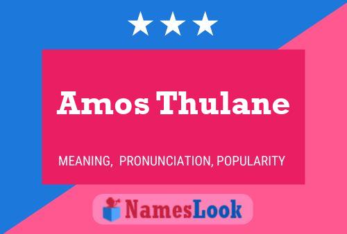 Amos Thulane 名字海报