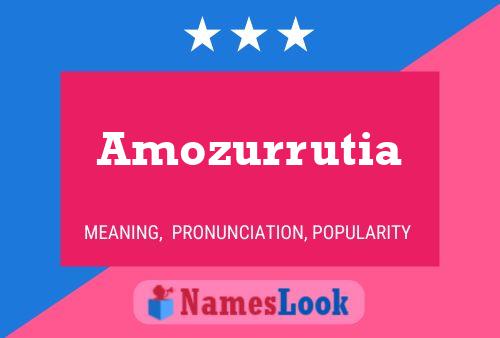 Amozurrutia 名字海报