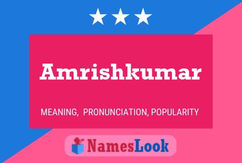 Amrishkumar 名字海报