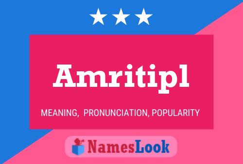 Amritipl 名字海报