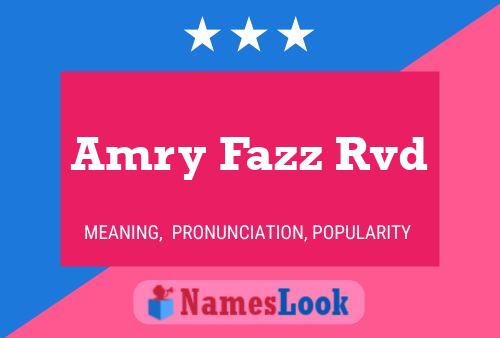 Amry Fazz Rvd 名字海报