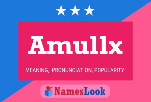 Amullx 名字海报