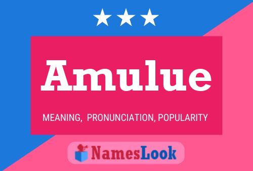 Amulue 名字海报