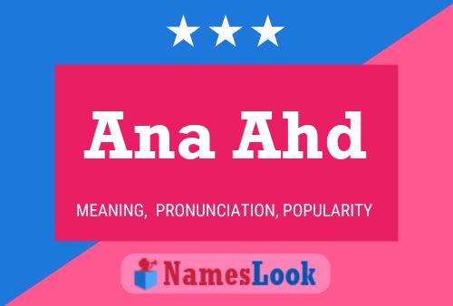 Ana Ahd 名字海报