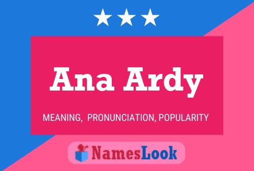 Ana Ardy 名字海报