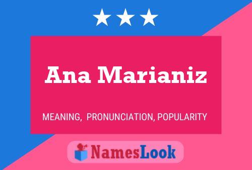 Ana Marianiz 名字海报