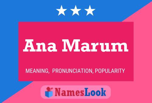 Ana Marum 名字海报