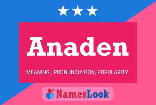 Anaden 名字海报