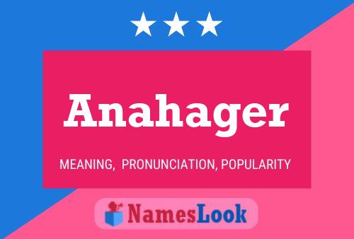 Anahager 名字海报