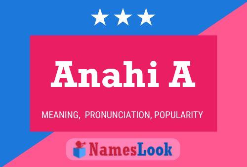 Anahi A 名字海报