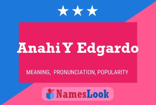 Anahi Y Edgardo 名字海报