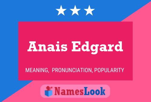 Anais Edgard 名字海报