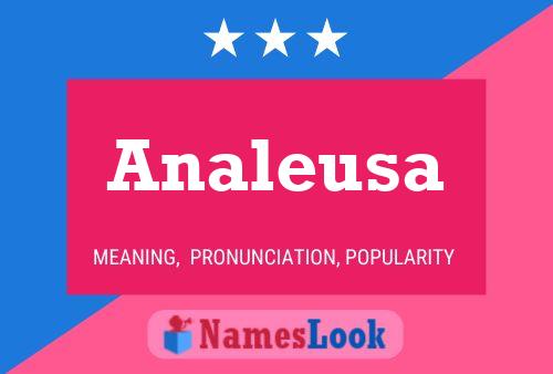 Analeusa 名字海报