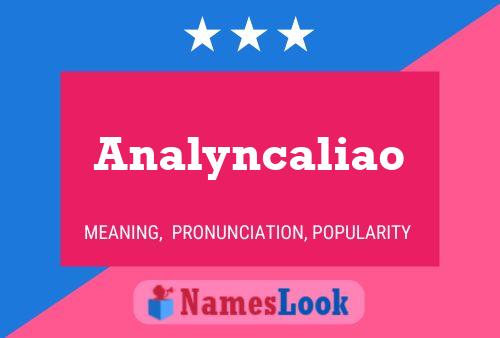 Analyncaliao 名字海报