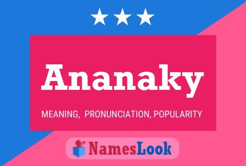 Ananaky 名字海报