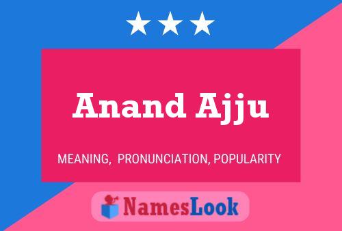 Anand Ajju 名字海报