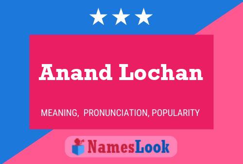 Anand Lochan 名字海报