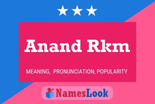 Anand Rkm 名字海报