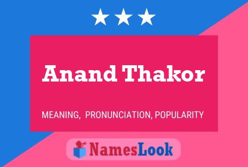 Anand Thakor 名字海报