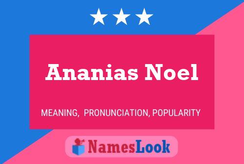 Ananias Noel 名字海报