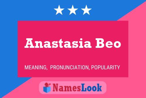 Anastasia Beo 名字海报