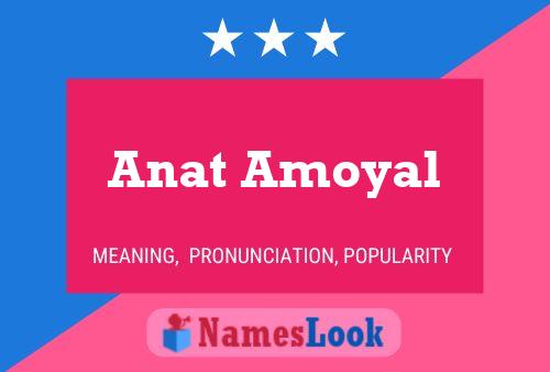 Anat Amoyal 名字海报