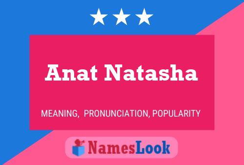 Anat Natasha 名字海报